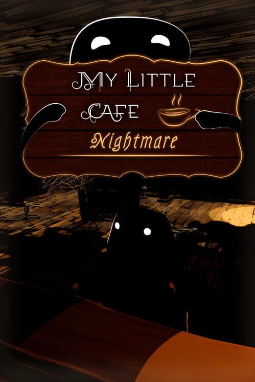 My Little Cafe Nightmare
