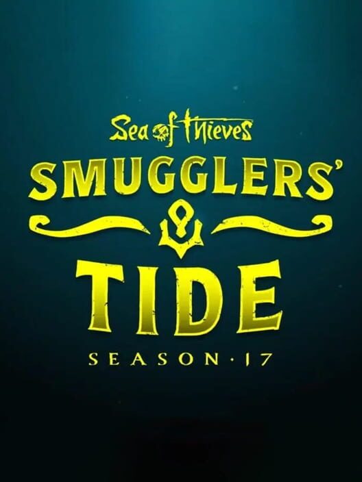 Capa de Sea of Thieves: Smuggler's Tide - Season 17
