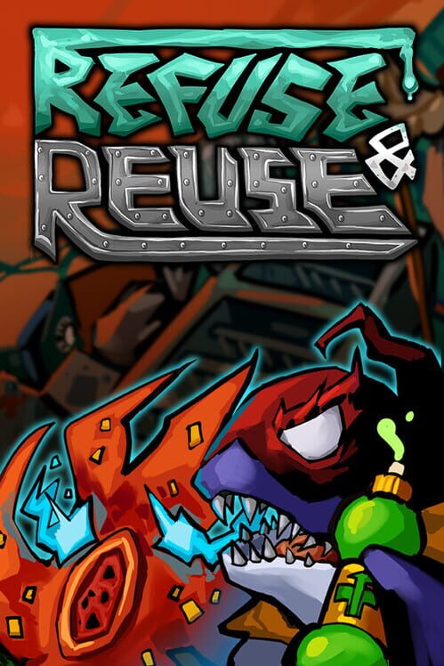 Steam cover for Refuse & Reuse.