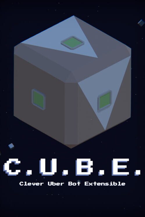Capa de C.U.B.E.: Clever Uber Bot Extensible