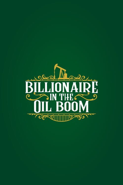 Capa de Billionaire in the Oil Boom