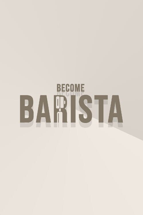 Steam cover for Become Barista!.