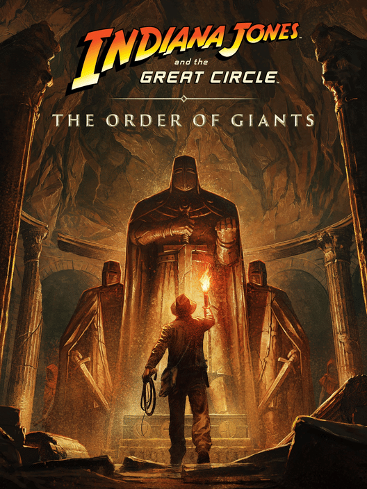 Indiana Jones and the Great Circle: The Order of Giants