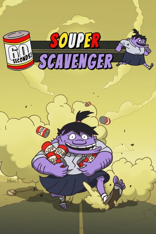 Steam cover for 60 Seconds! Souper Scavenger.