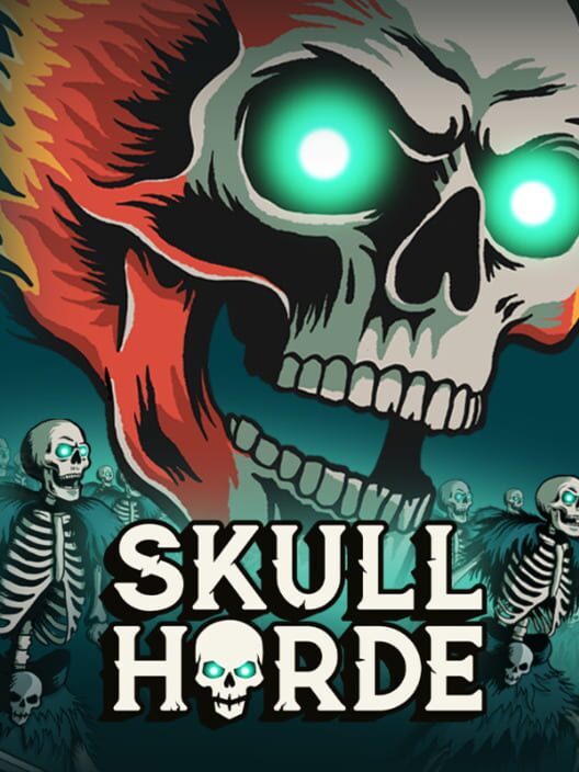Skull Horde poster