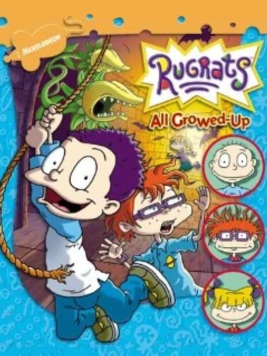 Rugrats: All Growned-Up - Older and Bolder poster