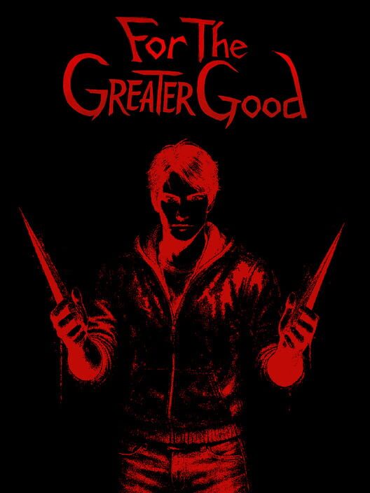 Capa de For the Greater Good