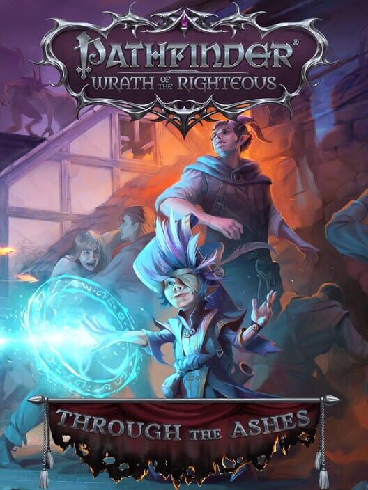 Pathfinder: Wrath of the Righteous - Through the Ashes