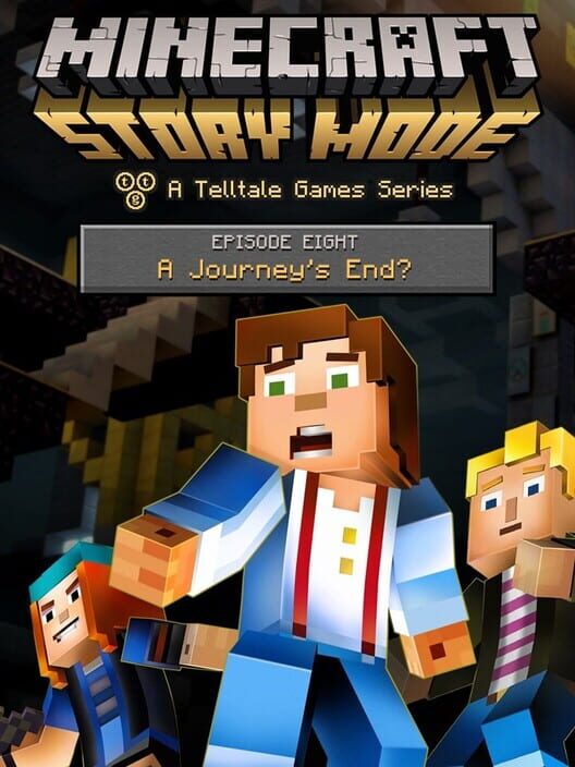 Minecraft: Story Mode - Episode 8: A Journey's End? cover