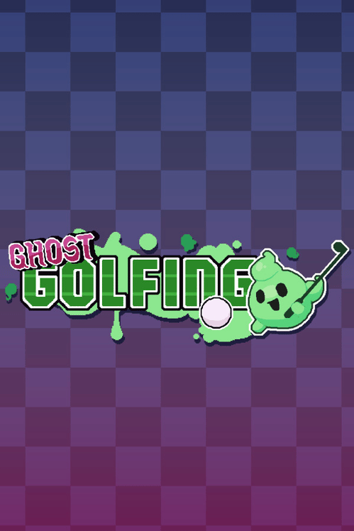 Ghost Golfing