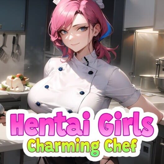 Hentai Girls: Charming Chef cover image