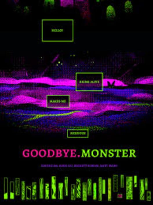 Goodbye.Monster