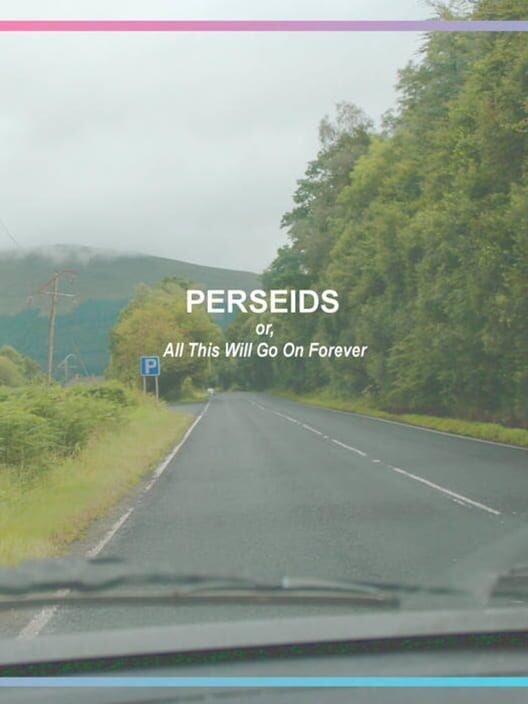 Perseids, or, All This Will Go on Forever cover