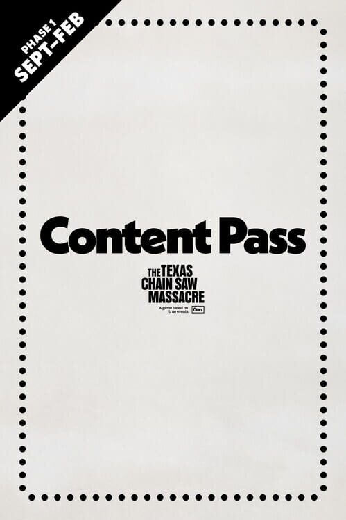 The Texas Chain Saw Massacre: Content Pass cover art