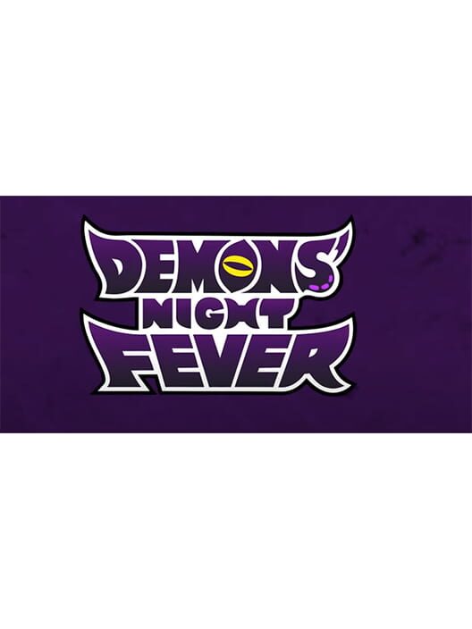 Demons' Night Fever