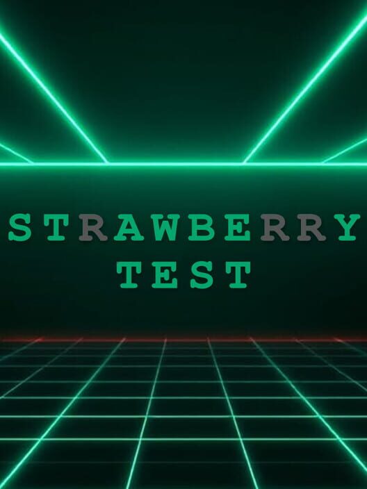 Strawberry Test