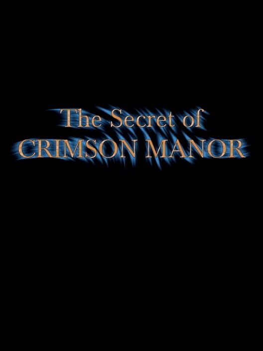 The Secret of Crimson Manor cover