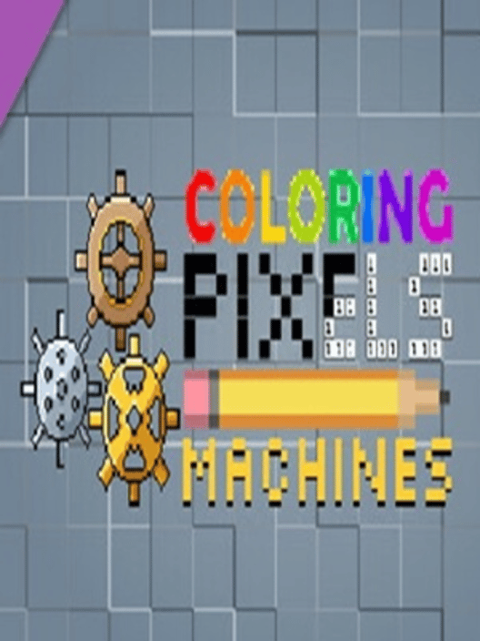 Coloring Pixels: Machines Pack