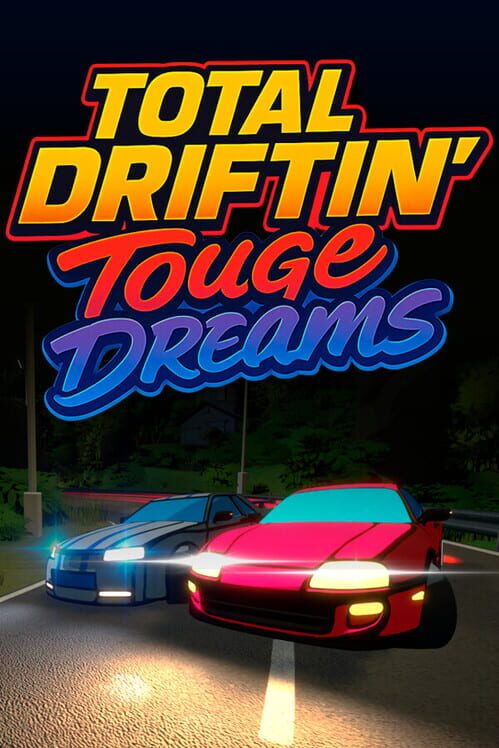 Capa de Total Driftin': Touge Dreams