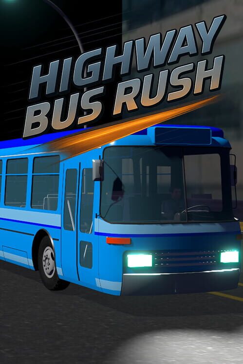Capa de Highway Bus Rush