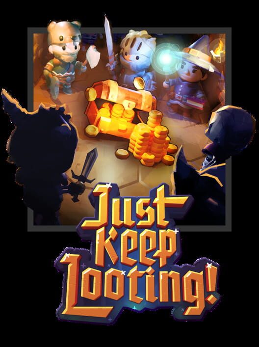 Capa de Just Keep Looting