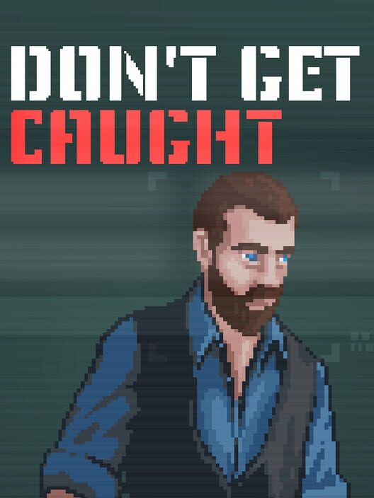 Capa de Don't Get Caught
