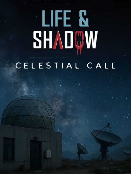 Life & Shadow: Celestial Call Cover