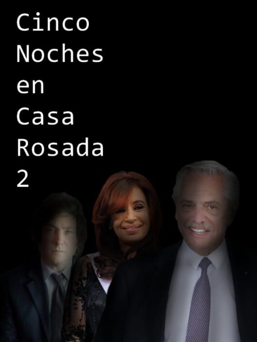 Cinco Noches en Casa Rosada 2 poster