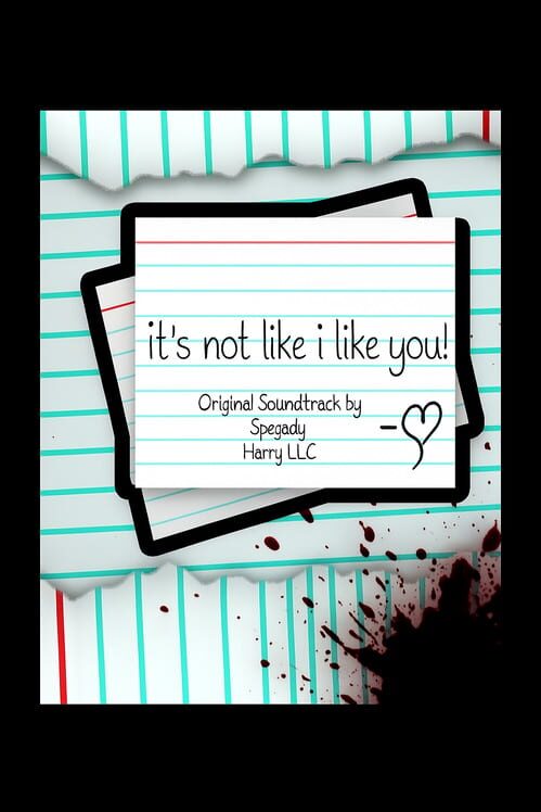 It's Not Like I LIke You cover
