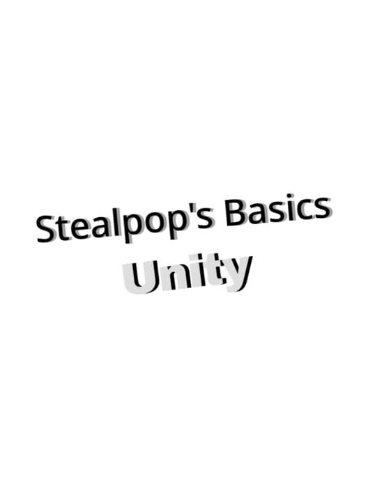 Stealpop's Basics Unity cover