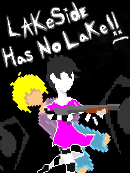 Capa de Lakeside Has No Lake!!