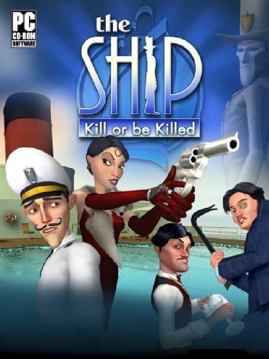 The Ship: Kill or Be Killed 封面