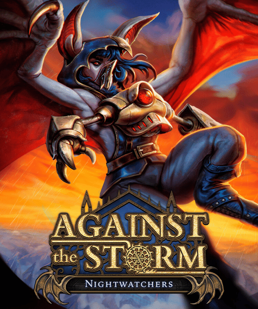 Against the Storm: Nightwatchers