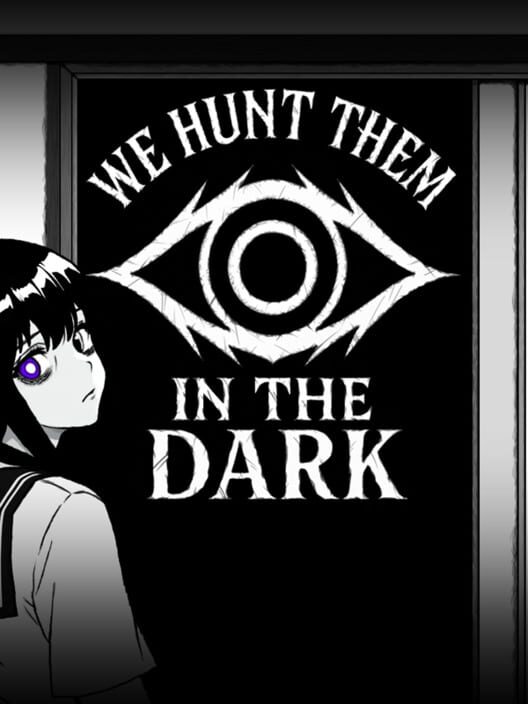 Capa de We Hunt Them in the Dark