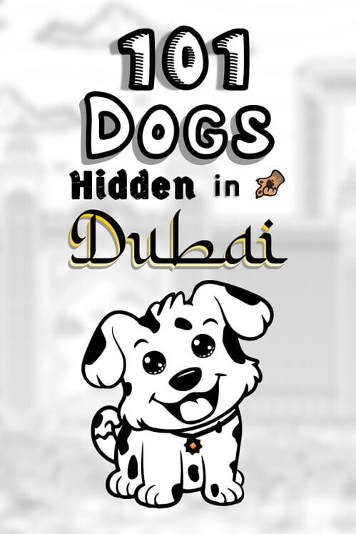 101 Dogs Hidden in Dubai poster