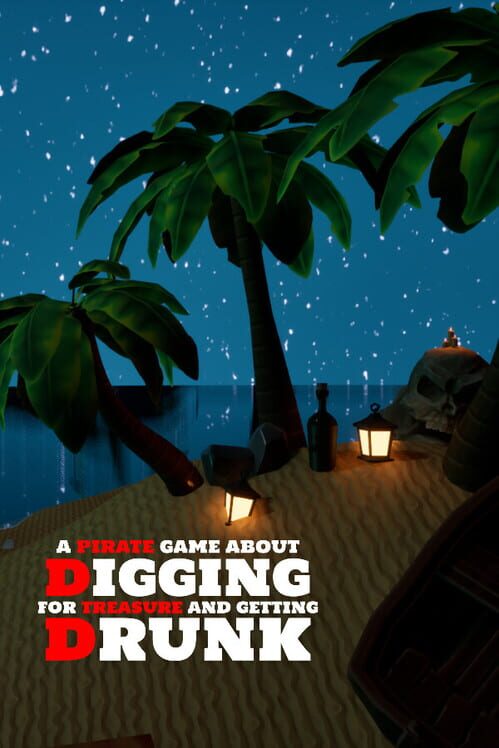 Capa de A Pirate Game About Digging for Treasure and Getting Drunk