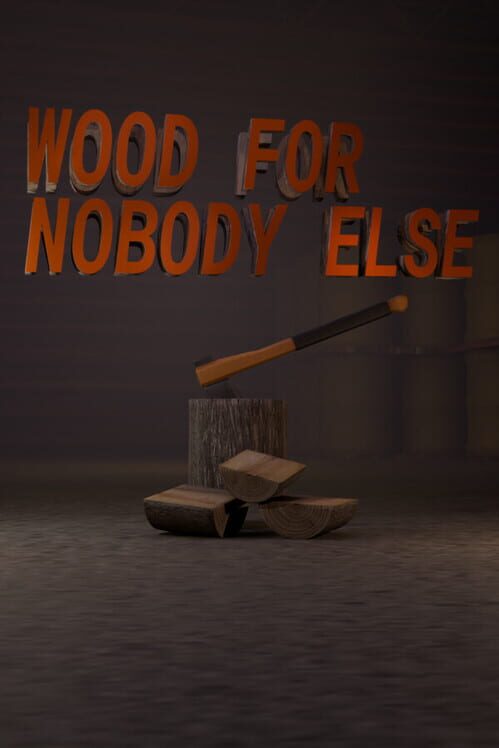 Capa de Wood for Nobody Else