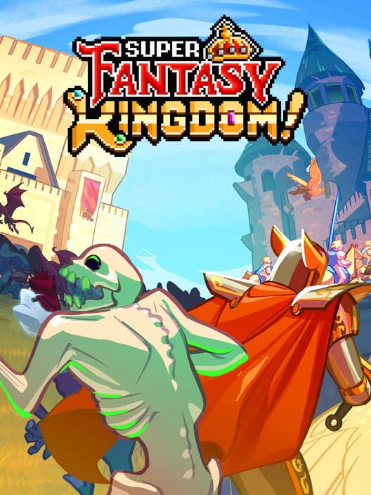 Super Fantasy Kingdom (Game Preview)