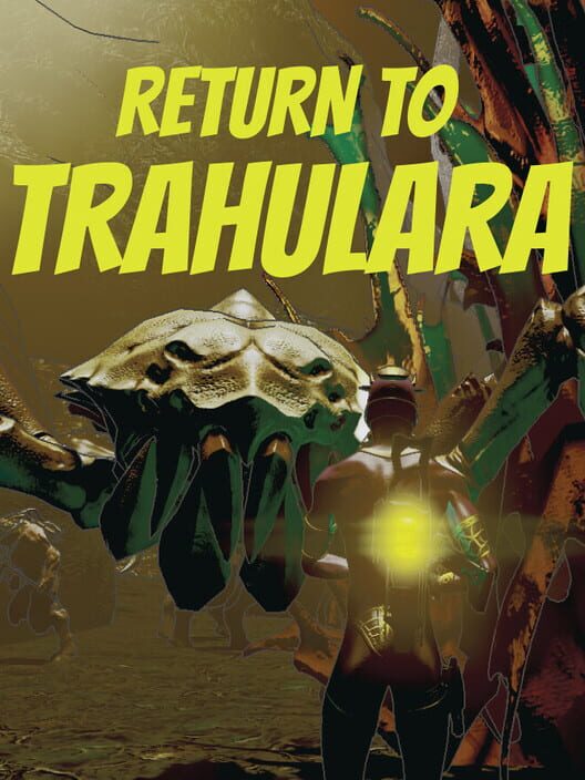 Capa de Return to Trahulara