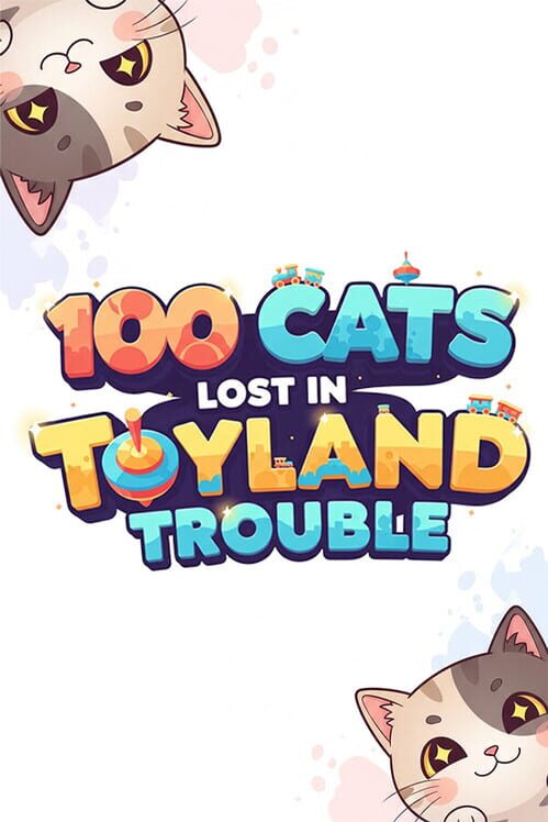 100 Cats Lost in Toyland Trouble poster