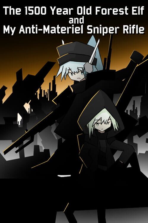 Capa de The 1500 Year Old Forest Elf and My Anti-materiel Sniper Rifle
