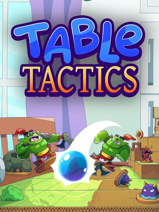 Steam cover for Table Tactics: physics-driven tabletop battles.