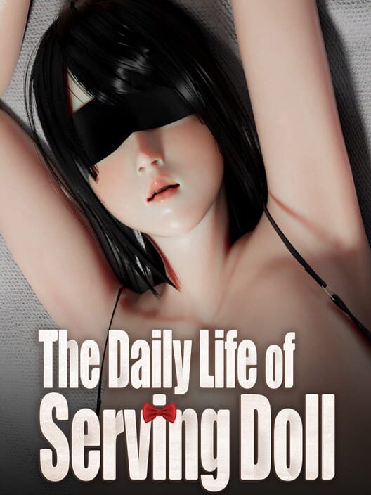 The Daily Life of Serving Doll poster
