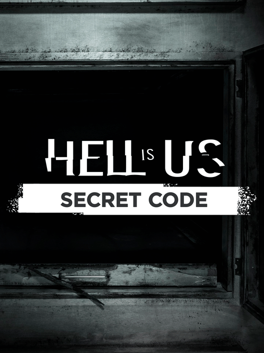 Hell is Us: Secret Code