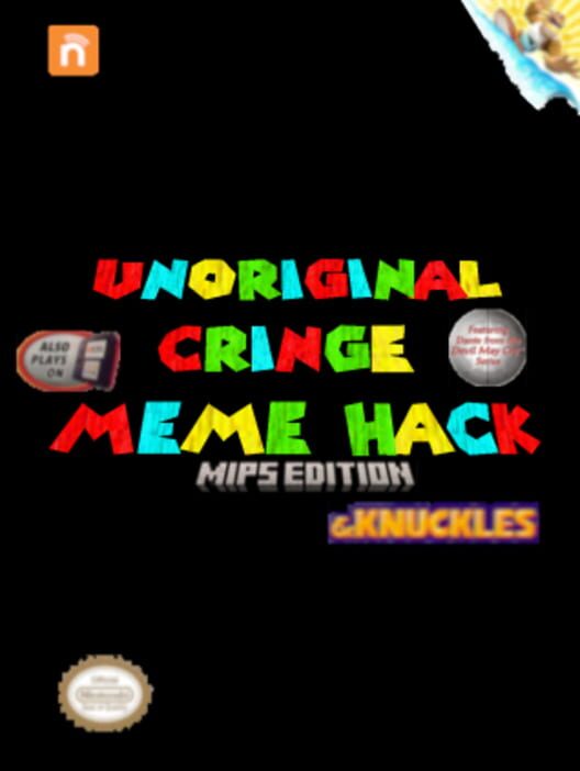 Unoriginal CRINGE Meme Hack