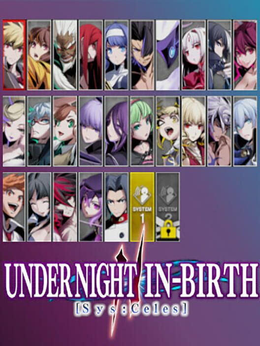 Under Night In-Birth II Sys:Celes - 25 Announcer Characters