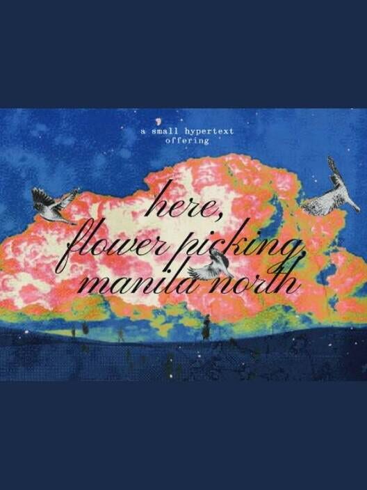 Capa de Here, Flower Picking, Manila North