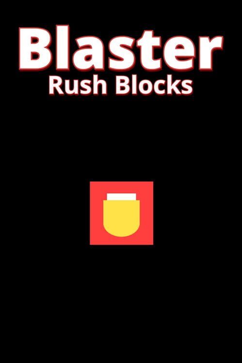 Blaster Rush Blocks cover art