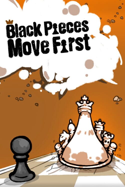 Capa de Black Pieces Move First