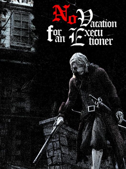 No Vacation for an Executioner cover